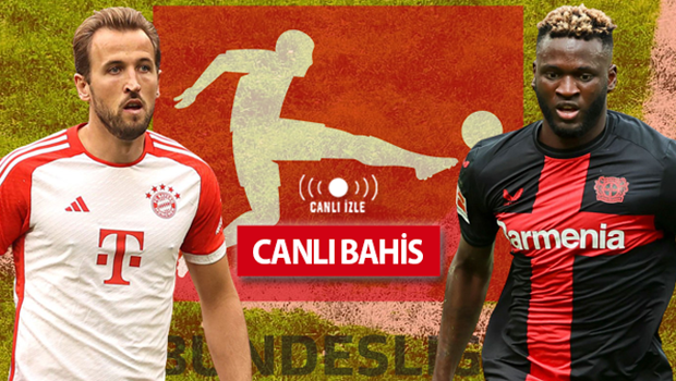 Almanya'da DEV MAÇ, CANLI YAYINLA Misli'de! Bayern Münih-Leverkusen son haberler, iddaa oranları...